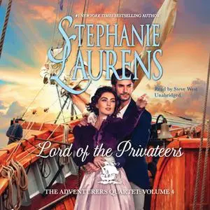 «Lord of the Privateers» by Stephanie Laurens