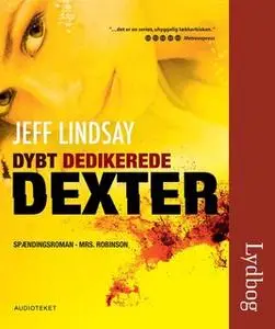 «Dybt Dedikerede Dexter» by Jeff Lindsay