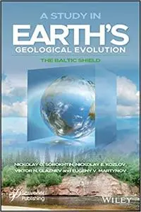 A Study in Earth's Geological Evolution: The Baltic Shield
