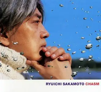 Ryuichi Sakamoto - Chasm (2004) [US Edition]