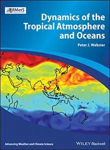 Dynamics of the Tropical Atmosphere and Oceans (Repost)