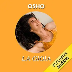 «La gioia» by Osho