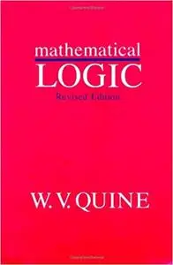 Mathematical Logic, Revised Edition