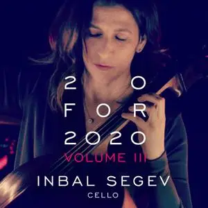 Inbal Segev - 20 for 2020: Volume III (2022) [Official Digital Download 24/96]