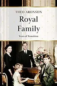 Royal Family: Years of transition
