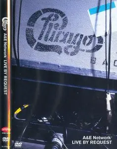 Chicago - A&E Network. Live By Request (2003)