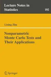 Nonparametric Monte Carlo Tests and Their Applications (Repost)