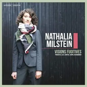 Nathalia Milstein - Visions fugitives (2021) [Official Digital Download 24/96]