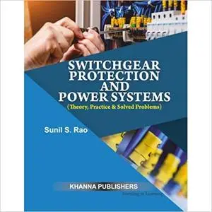 Switchgear Protection and Power Systems