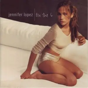 Jennifer Lopez- On The Six (1999)
