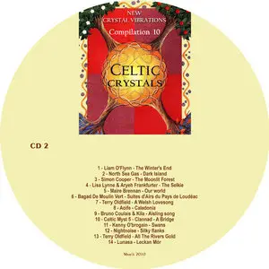 VA - New Crystal Vibrations Music - Compilation 10 - Celtic Crystals (2010)