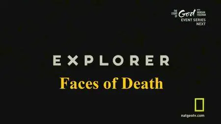 National Geographic - Explorer: Faces of Death (2016)