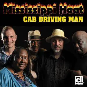 Mississippi Heat - Cab Driving Man (2016)