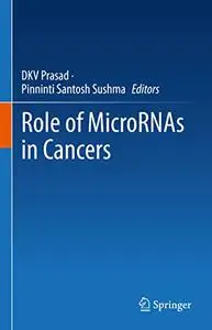 Role of MicroRNAs in Cancers