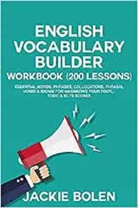 English Vocabulary Builder Workbook (200 Lessons) Vol 1