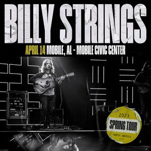 Billy Strings - 2023-04-14 - Mobile Civic Center, Mobile, AL (2023) [Official Digital Download 24/48]