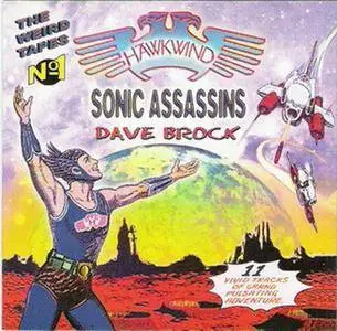 Hawkwind - The Weird Tapes No 1: Sonic Assassins, Dave Brock (2000)