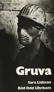 «Gruva» by Sara Lidman