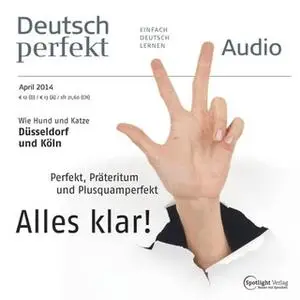 «Deutsch lernen Audio: Perfekt, Präteritum und Plusquamperfekt» by Spotlight Verlag