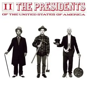 The Presidents Of The United States Of America - II (2CD) (1996) {Columbia Australia}