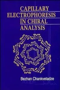 Capillary Electrophoresis in Chiral Analysis