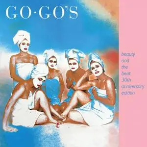 The Go-Go's - Beauty And The Beat (30th Anniversary Edition) (1981/2011) [Official Digital Download 24/96]