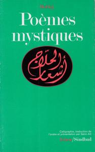 Hussein Mansour al-Hallaj, "Poèmes mystiques"