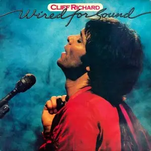 Cliff Richard - Wired For Sound (1981) [1988, Original Sound Recordings]