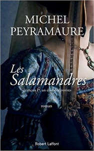 Les Salamandres - Michel PEYRAMAURE