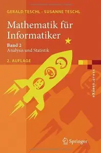 Mathematik für Informatiker: Band 2: Analysis und Statistik (Repost)
