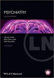 Psychiatry: Lecture Notes (11th Edition)