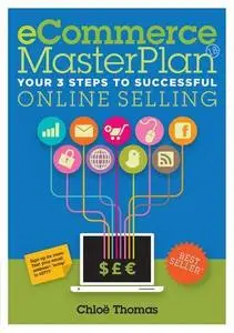 eCommerce MasterPlan 1.8: Your 3 Steps to Successful Online Selling