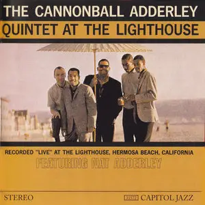 Cannoball Adderley Quintet - At the Lighthouse (1960)