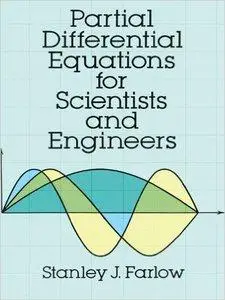 Partial Differential Equations for Scientists and Engineers (repost)