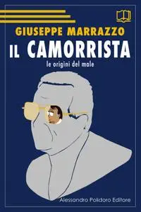 Giuseppe Marrazzo - Il camorrista