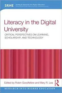 Literacy in the Digital University: Critical perspectives on learning, scholarship and technology (Repost)