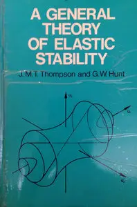 General Theory of Elastic Stability