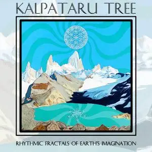 Kalpataru Tree - Rhythmic Fractals of Earth's Imagination (2019)