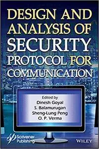 Design and Analysis of Security Protocol for Communication