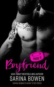 «Boyfriend» by Sarina Bowen