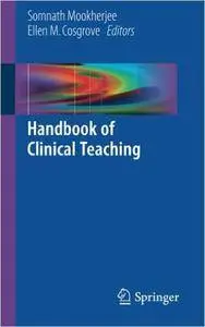 Handbook of Clinical Teaching