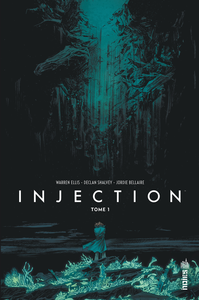 Injection - Tome 1