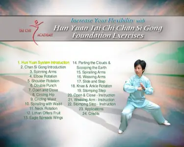 Increase Your Flexibility with Hun Yuan Tai Chi Chan Si Gong: Foundation Exercises