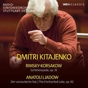Dmitri Kitayenko, Radio-Sinfonieorchester Stuttgart des SWR & Natalie Chee - Rimsky-Korsakov - Lyadov (2023) [24/48]
