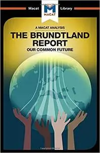 An Analysis of The Brundtland Commission's Our Common Future