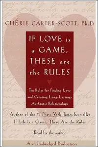 If Love is a Game, These are the Rules