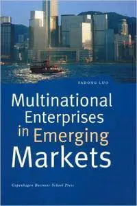 Multinational Enterprises in Emerging Markets