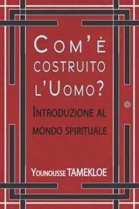 Younousse Tamekloe - Com’È Costruito L’Uomo?