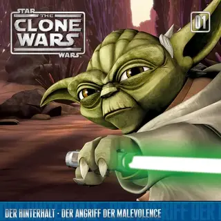 «The Clone Wars - Band 01: Der Hinterhalt / Der Angriff der Malevolence» by Steve Melching