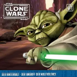 «The Clone Wars - Band 01: Der Hinterhalt / Der Angriff der Malevolence» by Steve Melching